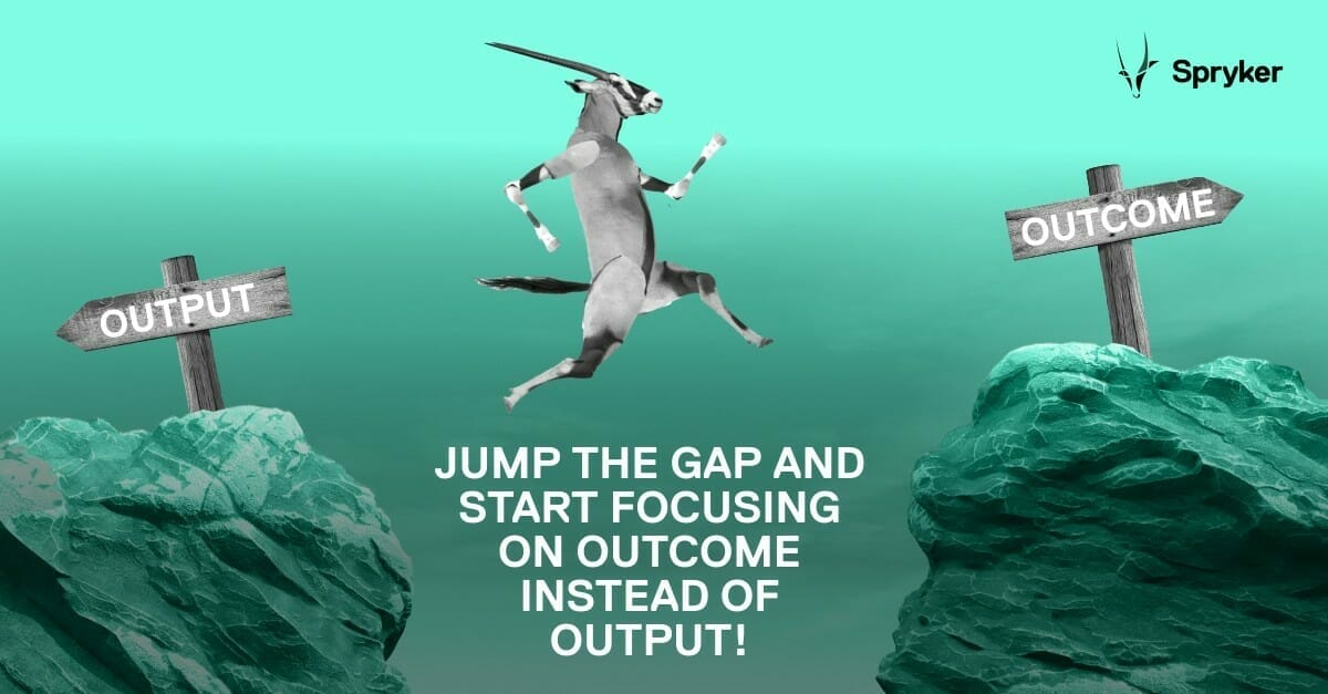 An antelope, symbolizing agility, leaps from a rock labeled "OUTPUT" to another rock labeled "OUTCOME" under the inspiring text "JUMP THE GAP AND START FOCUSING ON OUTCOME INSTEAD OF OUTPUT!" with the Spryker logo and Boris Lokschin's visionary message.