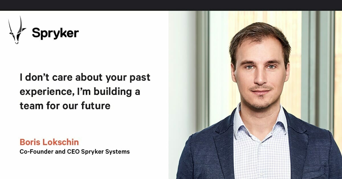 A professional headshot of Boris Lokschin, Co-Founder and CEO of Spryker Systems, is placed next to his quote: "I don’t care about your past experience; I’m building a team for our future." The Spryker logo is at the top left.