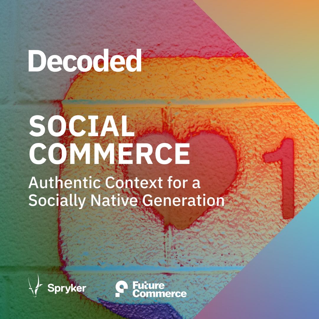 Decoded - Social Commerce