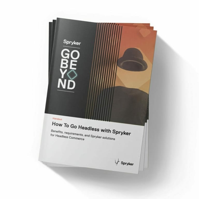 Stack of brochures titled "How to Go Headless with Spryker: Benefits, requirements, and Spryker solutions for Headless Commerce" with a "GO BEYOND" cover design by Headless Commerce Spryker.